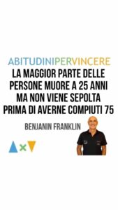 LA MAGGIOR PARTE DELLE PERSONE MUORE A 25 ANNI, MA NON VIENE SEPOLTA PRIMA DI AVERNE COMPIUTI 75